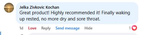 Facebook comment: Finally waking up rested, no more dry and sore throat