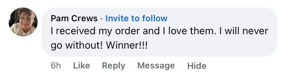 Facebook comment: I will never go without! Winner!!!