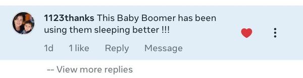 Facebook comment: This Baby Boomer has been using them sleeping better!!!