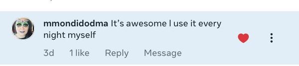 Facebook comment: It's awesome I use it every night myself