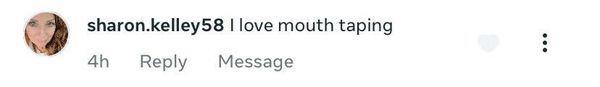 Facebook comment: I love mouth taping